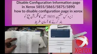 Now there is no paper wastage in xerox WorkCentre 5855 / 5875 || Disable configuration page in xerox