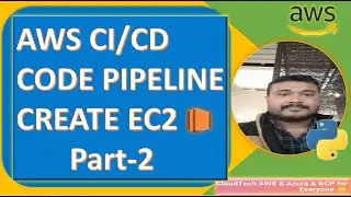 AWS CodePipeline Create EC2 instance | Deploy a WebApp using AWS CodePipeline | AWS CI/CD