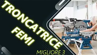 ✅ Le Migliori | Troncatrice Femi 2024