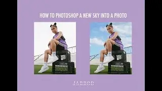 How to photoshop a new sky into a photo