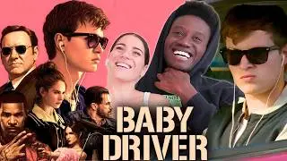 We Watched BABY DRIVER For The First Time (Movie Reaction)