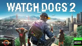 Watch Dogs 2 - Ryzen 5 5600 + GTX 1660Ti - 1080p