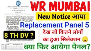 wr Mumbai replacement panel 5,wr Mumbai 8th dv,rrc group d panel list,wr Mumbai joining letter,wr 8🔥