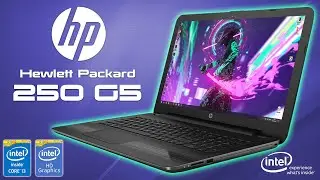 Обзор HP 250 G5 15.6