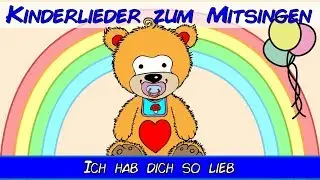 Ich hab dich so lieb - Kinderlieder zum Mitsingen - Sing mit YleeKids
