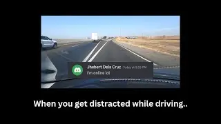When you get distracted while driving...