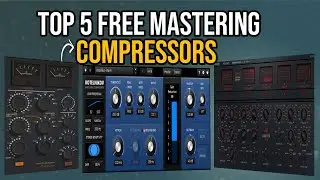 Top 5 FREE Mastering Compressors 2021⎮With Quick Demo