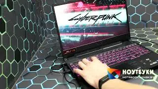 Ноутбук Asus TUF Gaming F15 FX506HM тест в играх Cyberpunk 2077 и GTA5