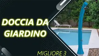 ✅ Le Migliori | Doccia da giardino 2024