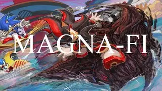 Sonic X Shadow Generations: WHO I AM |MAGNA-Fi|