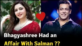 Bhagyashree Had Affair with Salman Khan ?