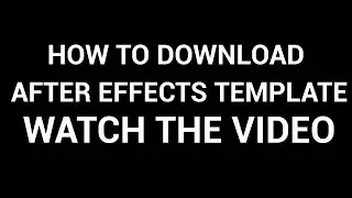 how to download after effects template