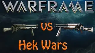Warframe - Hek Wars (vaykor hek vs normal hek)