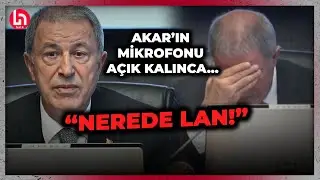 Hulusi Akar'ın mikrofonu açık kaldı; olanlar oldu!