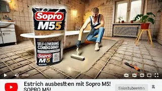 🛠️Estrich ausbessern mit Sopro: So geht’s!
