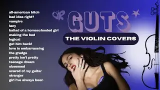 GUTS Violin Covers: Olivia Rodrigo Study Session 📖