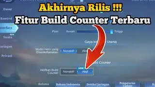 Akhirnya Rilis Fitur Build Counter !! Cara Aktifkan Build Counter Mobile Legends Terbaru 2024