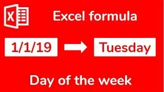 Excel Function: 2 ways to Display the Day of the Week - Doctor Excel 