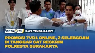 Promosi 7vd1 Online, 2 Selebgram di Tanggap Sat Reskrim Polresta Surakarta