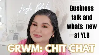 GRWM: The Future of the Lash Industry & My Brand | In-Person Training Announcement