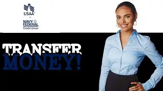 How To Transfer Money From Usaa To Navy Federal (2025)