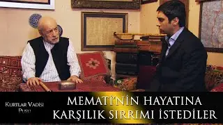 Polat Alemdar: “Memati’nin hayatına karşılık sırrımı istediler!” - Kurtlar Vadisi Pusu 31. Bölüm