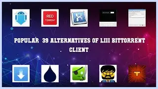 LIII BitTorrent Client | Best 39 Alternatives of LIII BitTorrent Client