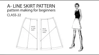 How to draft A- line skirt pattern / Class-22 / pattern making for beginners