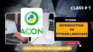 Introduction to Python | Python Introduction by IrfanTech01 @IrfanTech01