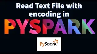 PySpark : Read text file with encoding in PySpark