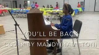 You’ll be back (Hamilton)| Cover by Mandy Javellana