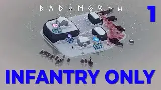 Bad North - INFANTRY ONLY - #1 - OUTNUMBERED