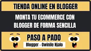Cómo Montar Tu Tienda Online En Blogger Sin Saber Programación  [Descarga Plantilla Gratis]