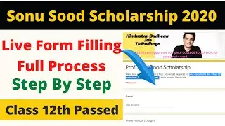 How to apply Sonu Sood scholarship 2020 |Sonu Sood Scholarship 2020 full detail process step by step