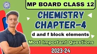 Mp board class 12 chemistry chapter 4 important questions/ Mp board exams 2023-24