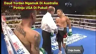 Di Australia🥊Daud Yordan Ngamuk Pukuli Lawannya Petinju USA