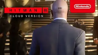 HITMAN 3 – CLOUD VERSION infiltra-se na Nintendo Switch em breve!