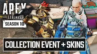 Season 10 Collection Event + Skins [Apex Legends]