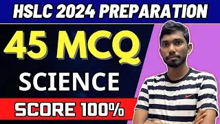 IMPORTANT SCIENCE MCQ FOR HSLC 2024 | ALL CHAPTERS MCQ | CLASS 10 SCIENCE | LET'S APPROACH