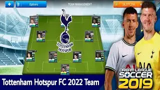 How To Create Tottenham Hotspur FC 2022 Team in Dream League Soccer 2019