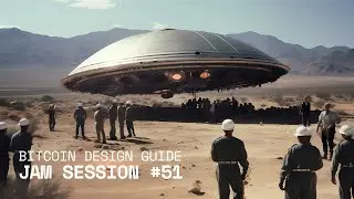 Bitcoin Design Guide Jam Session #51