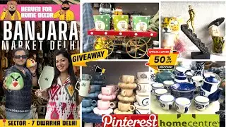 Banjara Market *NOW IN DELHI*  | Shopping Haul🛍️ For Home Decor & Furniture | Sector 7 DWARKA DELHI