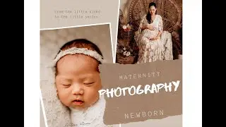 How to photograph a pregnancy  and newborn session from start to finish