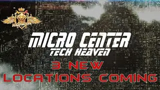 New Micro Center Locations Opening!