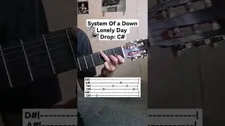 System Of a Down - Lonely Day, guitar tab ♥️