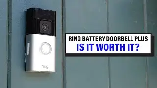Ring Battery Doorbell Plus Review: The Ultimate Wireless Video Doorbell
