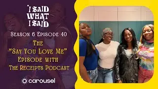 Who should say I love you first? ft. The Receipts Podcast