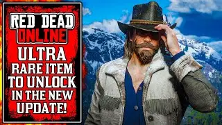 You Need to Unlock This Extremely Rare Item in Red Dead Online Right Now.. (New RDR2 Update)