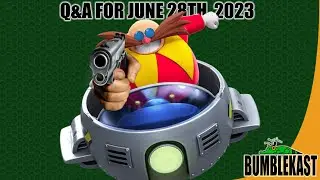 Eggman NEVER takes a life?! | BumbleKast for June 28th, 2023 - Ian Flynn Q&A Podcast