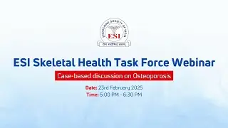 ESI Skeletal Health Task Force Webinar
